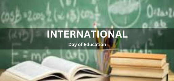 International Day Of Education[अंतर्राष्ट्रीय शिक्षा दिवस]